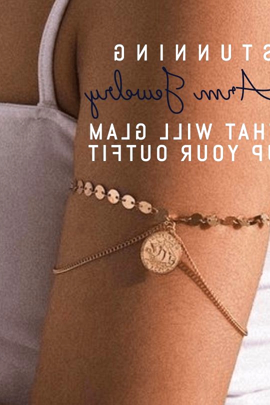 Stunning Arm Jewelry That Will Glam Up Your Outfit